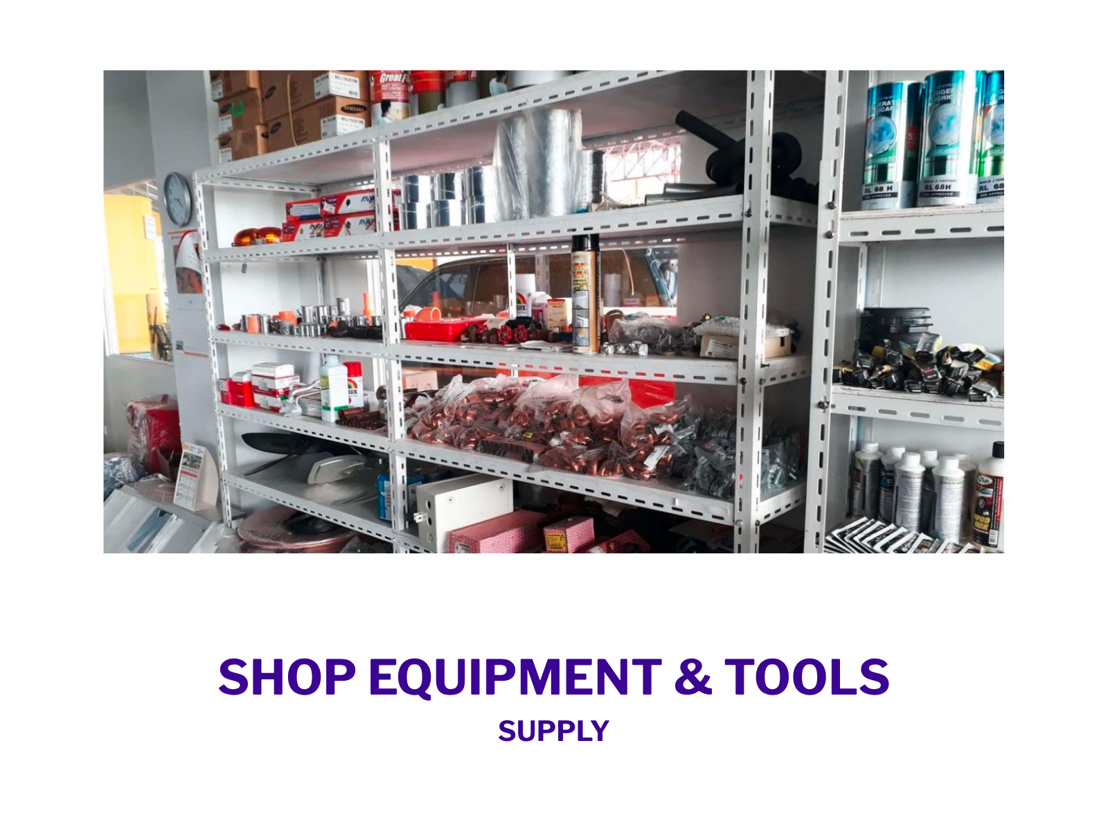 Shop Equipment & Tools